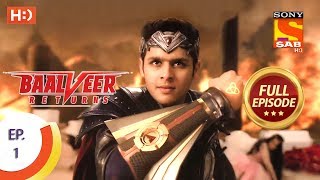 Baalveer Returns  Ep 1  Full Episode  10th September 2019 [upl. by Mikah]