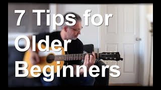 7 Tips for Older Beginners  Tom Strahle  Easy Guitar  Basic Guitar [upl. by Irollam485]