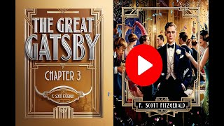 Gatsby The Audiobook You Didnt Know You Needed  Chapter 3 [upl. by Coheman]