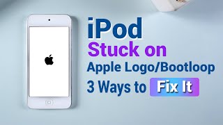 How to Fix iPod Stuck on Apple LogoBootloop 2021 [upl. by Hachmann34]