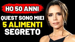 Victoria Beckham 50 Anni Mangio QUESTI 5 cibi e NON INVECCHIO  Segreti della longevità [upl. by Ostraw]