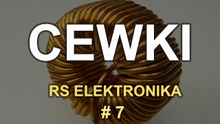 Cewki  RS Elektronika  7 [upl. by Urion349]