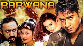 Parwana  परवाना  Ajay Devgan Amisha Patel Gulshan Grover  Action Hindi Movie [upl. by Nylzzaj]