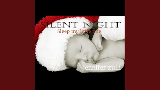 Silent Night Sleep My Little One [upl. by Yurt]