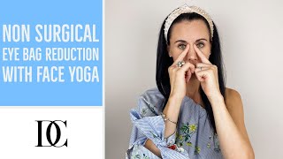 How To Get Rid of Eye Bags with Face Yoga [upl. by Borer]