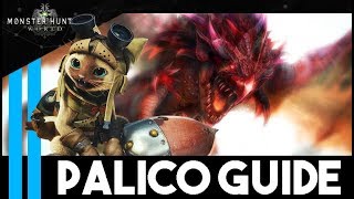 Your Palico Is STRONG  Guide  Gear Gadgets Skills Riding Taming  Monster Hunter World [upl. by Yur]