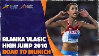 Blanka Vlasic Wins High Jump Gold  Barcelona 2010  Road To Munich 2022 [upl. by Nallad]