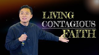 Living Contagious Faith  Michael Widjaja [upl. by Mussman]