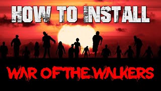 How to Install War of the Walkers Mod or any other mod Alpha 206  7 Days to Die  2023 [upl. by Yekcim]