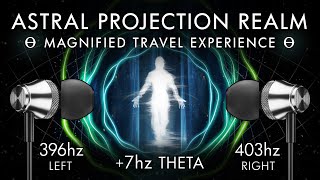 The Astral Projection Realm  7 Hz Theta Binaural Beat  Magnified Travel Experience [upl. by Melisa]