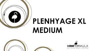 PLENHYAGE XL MEDIUM  BIOFORMULA [upl. by Olraced24]