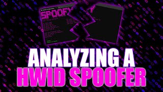 Reverse Engineering a HWID Spoofer [upl. by Eniamart]