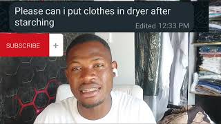 Can you put starched clothes in the dryer [upl. by Koslo]