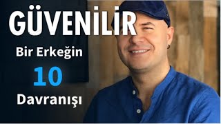 BÄ°R ERKEÄÄ°N GÃœVENÄ°LÄ°R OLDUÄUNU GÃ–STEREN ON DAVRANIÅ BÄ°Ã‡Ä°MÄ°NÄ° Ä°LÄ°ÅKÄ° KOÃ‡U ADÄ°L YILDIRIM AÃ‡IKLIYOR [upl. by Ariek513]