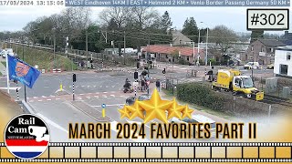 Railcam March 2024 Favorites Part II 302 [upl. by Aitenev]