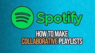 How to setup Spotify collaborative playlists [upl. by Schubert42]