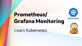 Kube 26  Prometheus monitoring for Kubernetes Cluster and Grafana visualization [upl. by Ttelrahc]