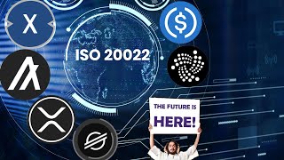 ISO 20022 XRP ALGO XDC XLM IOTA [upl. by Yla]