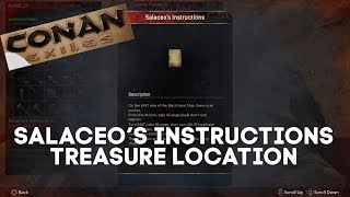 Conan Exiles  Salaceos Instructions Treasure Location [upl. by Adah]