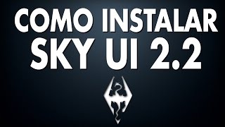 Skyrim Special Edition Como Instalar SkyUI 22 Guía  Tutorial [upl. by Carberry547]