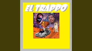 El Trappo [upl. by Llenet]