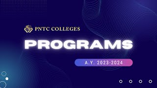 PNTC Colleges Program Offerings AY 20242025 [upl. by Inimak198]