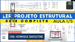 COMO LER UM PROJETO ESTRUTURAL LEITURA E INTERPRETAÃ‡ÃƒO [upl. by Trebron]