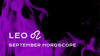 🦁 Leo September Horoscope [upl. by Zulaledairam800]