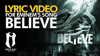 Eminem  BELIEVE Lyric Video Fan Made Randy Chriz [upl. by Anhavas106]