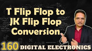 T Flip Flop to JK Flip Flop Conversion Designing Steps and Circuit [upl. by Darees339]