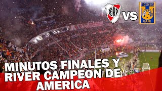 Minutos Finales  RIVER CAMPEON  River Plate vs Tigres  Copa Libertadores 2015 [upl. by Rosita]