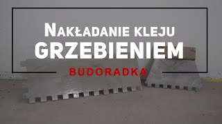 Nakładanie kleju grzebieniem w praktyce  BUDOTEŚCIK [upl. by Aderb]