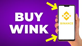 How to Buy WINK on Binance Step by Step [upl. by Nelaf]