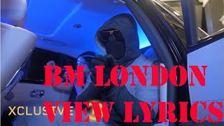 BM OTP  London View Lyrics [upl. by Yraccaz]