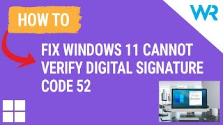 FIX Windows cannot verify digital signature – Code 52 [upl. by Sihonn2]