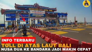 JALAN TOL BALI MANDARA  TOLL DI ATAS LAUT BALI  BEGINI KONDISI BALI SAAT INI [upl. by Ayotol]