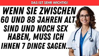 WENN SIE ÜBER 60 SIND HÖREN SIE SOFORT AUF DIESE 7 DINGE ZU TUN  VERÄNDERN SIE ALLES [upl. by Donell]