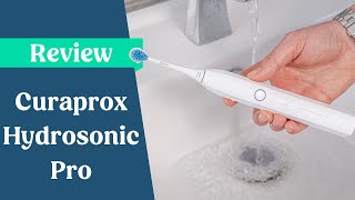 Curaprox Hydrosonic Pro Review [upl. by Gambrill]