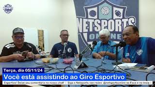 AO VIVO GIRO ESPORTIVO Netsports terça 0511 [upl. by Emmie]