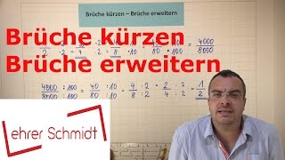 Brüche kürzen  Brüche erweitern  Bruchrechnung  Mathematik  Lehrerschmidt [upl. by Aljan]