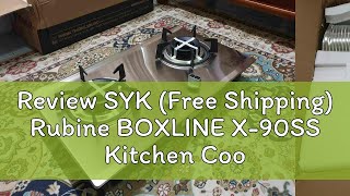 Review SYK Free Shipping Rubine BOXLINE X90SS Kitchen Cooker Cooktops Hood and Hob Set Dapur Gas [upl. by Otcefrep551]