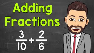 Adding Fractions with Unlike Denominators  Math with Mr J [upl. by Ainex]