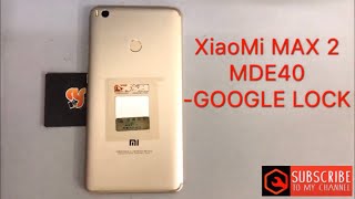 XIAOMI MAX2MDE40 frp bypass google accountedl test point BY MRT DONGLE [upl. by Oetomit143]