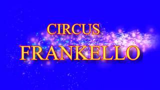 Circus Frankello Trailer 2017 [upl. by Aihtnys]