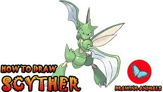 How To Draw Scyther Pokemon  Drawing Animals [upl. by Dannon]