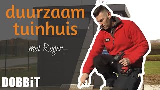 Een duurzaam tuinhuis bouwen met Roger [upl. by Saltzman599]