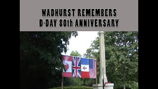 Wadhurst Remembers DDay 80th Anniversary [upl. by Aniela]