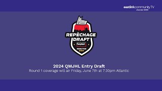 2024 QMJHL Draft [upl. by Remmer]