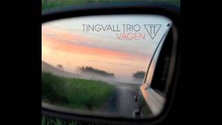 Tingvall Trio  Vägen [upl. by Maiga]