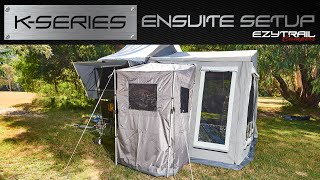 Ezytrail Campers Kseries Ensuite Setup [upl. by Etteniuqna]